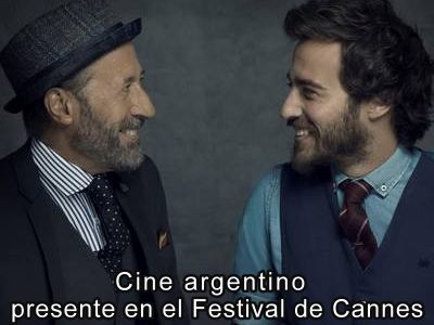 Cine argentino presente en Cannes