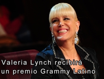 Valeria Lynch recibir un premio Grammy Latino - Actoresonline.com
