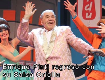 Enrique Pinti regres con su Salsa Criolla