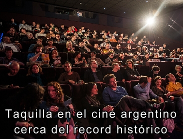 Taquilla en el cine argentino, cerca del record histrico