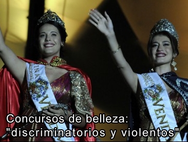 Concursos de belleza: discriminatorios y violentos