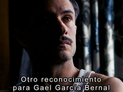 Otro reconocimiento para Gael Garca Bernal