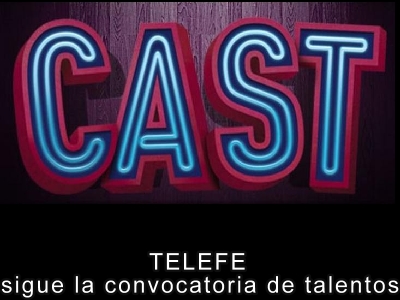 TELEFE: sigue la convocatoria de talentos 