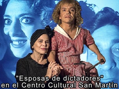 Esposas de dictadores en el Centro Cultural San Martn