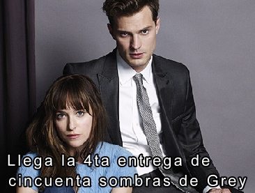 Llega la cuarta entrega de "Cincuenta sombras de Grey"