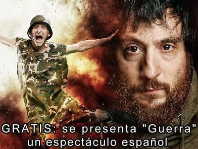 Gratis se presenta "Guerra", un espectaculo español