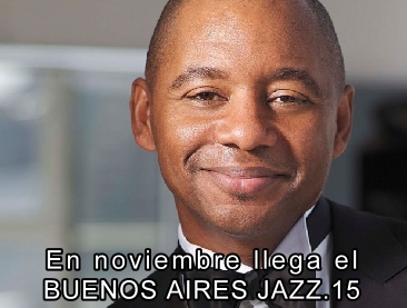 En noviembre llega el BUENOS AIRES JAZZ.15