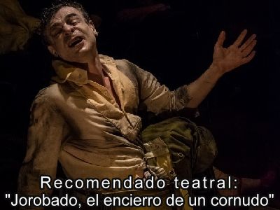 Jorobado, el encierro de un cornudo