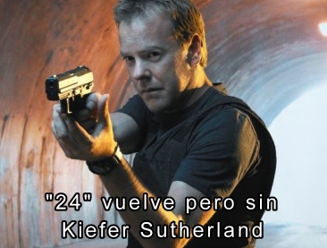 24 vuelve pero sin Kiefer Sutherland