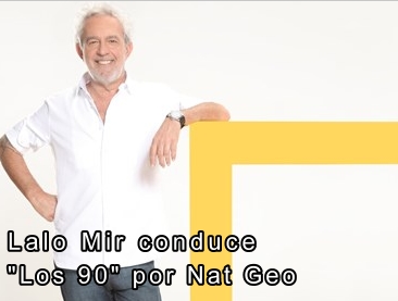 Lalo Mir por Nat Geo   www.actoresonline.com