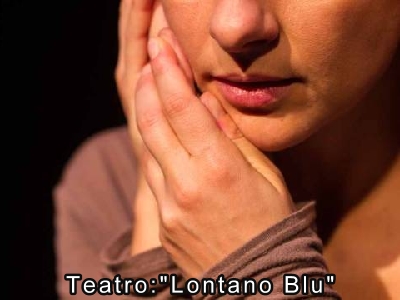 Teatro: "Lontano Blu" 