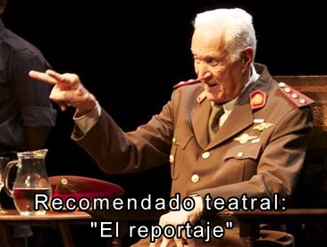 Recomendado teatral: El reportaje