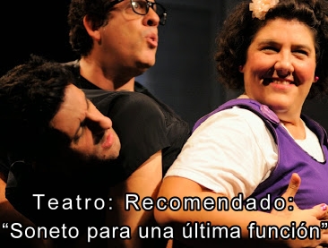 Teatro: Recomendado :Soneto para una ltima funcin