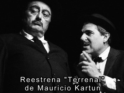 Reestrena "Terrenal" de Mauricio Kartun