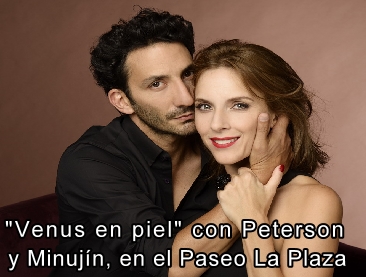 "Venus en piel" con Peterson y Minujin se estrena en el Paseo de la Plaza